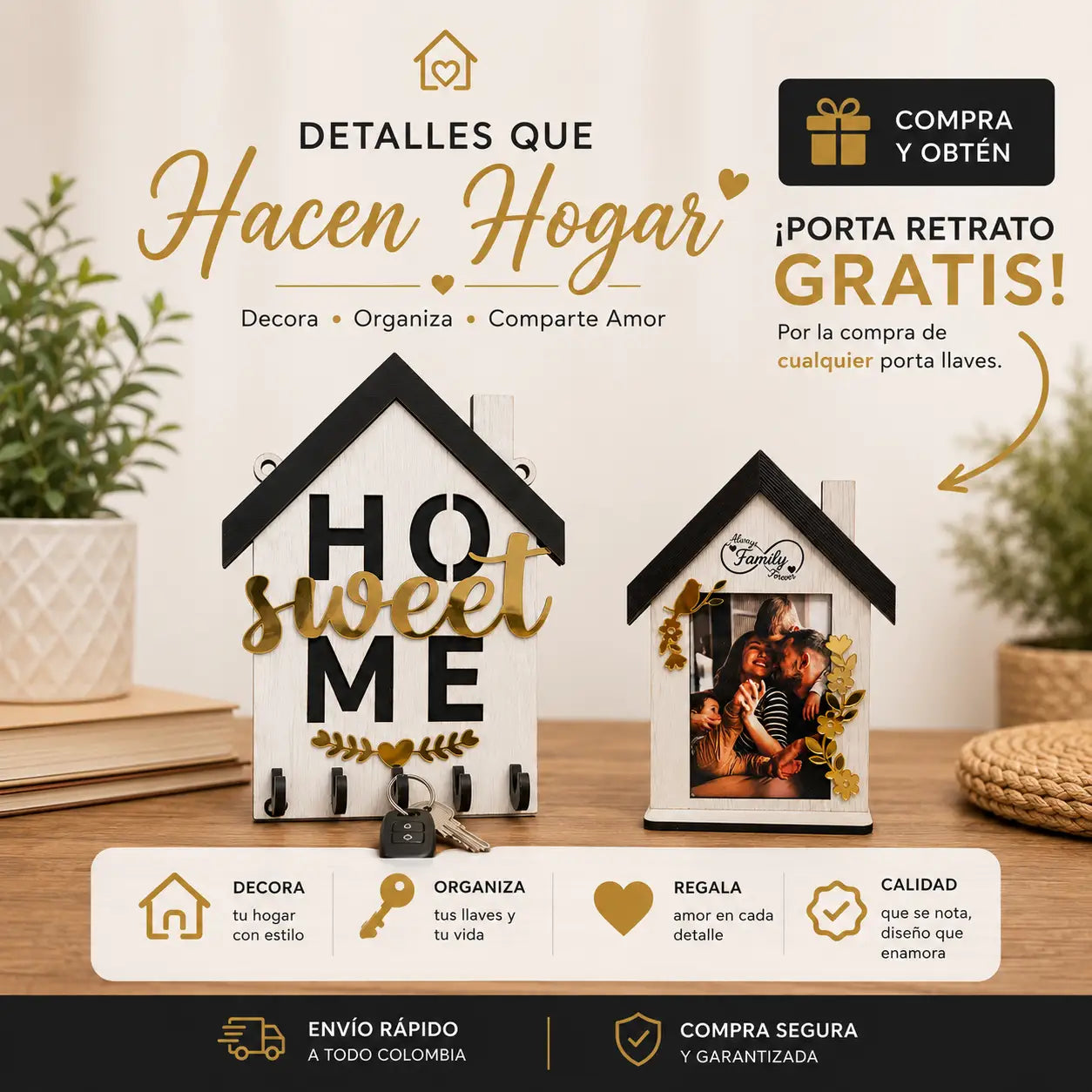 Porta llaves Home Sweet + Obsequio porta retrato family